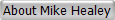 About Mike Healey 
